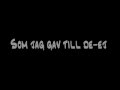 IJustWantToBeCool - Sett att du har sett - LYRICS ...