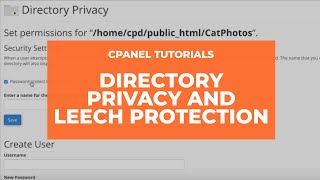 cPanel Tutorials – How to Manage Password and Leech Protection