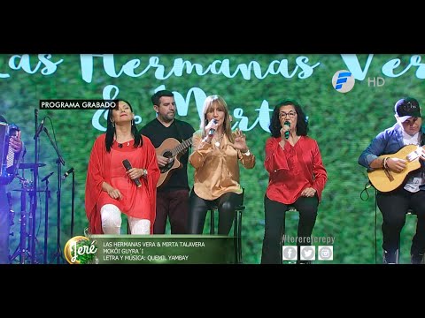 LAS HERMANAS VERA & MIRTA TALAVERA - MOKÔI GURA'I