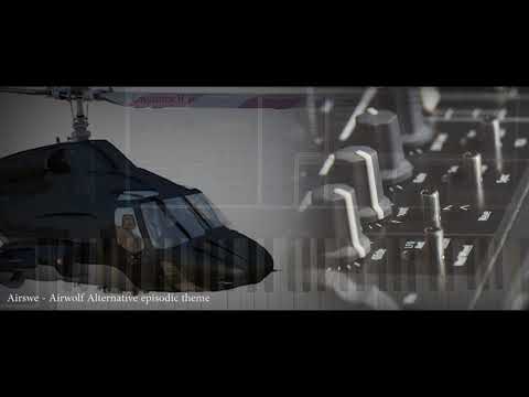 Airswe - Airwolf Alternative episodic theme