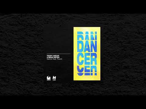 Teddy Cream & Benji Reyes - Dancer feat. Truent