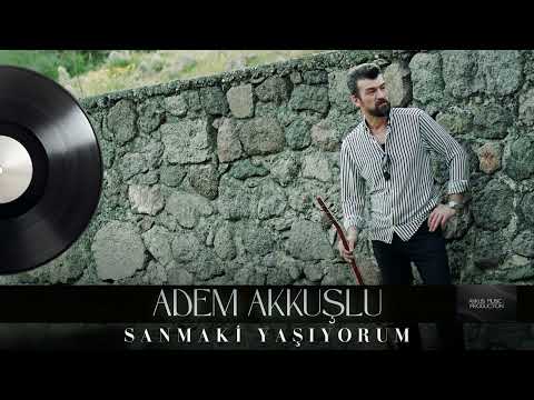 Adem Akkuşlu - Don't Think I'm Living