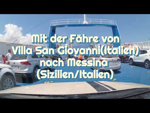 31.7.2022 - Mit der Fähre von Villa San Giovanni nach Sizilien