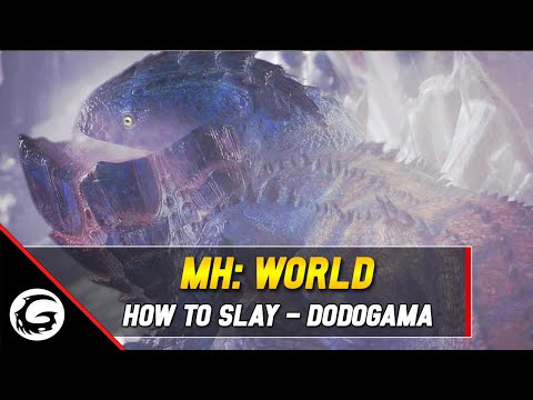 Monster Hunter World: How to Slay Series - Dodogama Tips and Tricks | Gaming Instincts