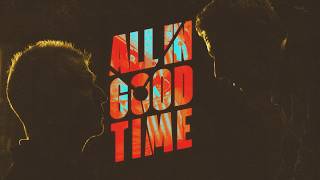 All in Good Time | Short Film thumbnail