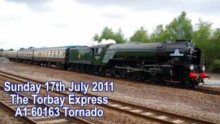 preview picture of video 'The Torbay Express | Torando Passing Newton Abbot | 17/7/2011'