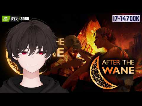 After the Wane Demo RTX3080 i7-14700K Gameplay +Reshade