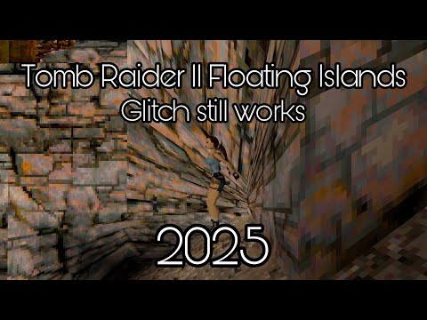 Tomb Raider II Floating Islands Glitch Speedrun 2025