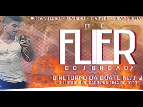 FLIER DO JORDAO - RETORNO DA BOATE KISS 2 - INCÊNDIO DUPLICADO PRA CIMA DO TOTÓ - [STUDIOPANCADA]