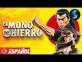 Mono De Hierro Acción Y Artes Marciales Película Completa Venganza Con Kung Fu Estilo Mono