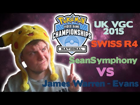 [VGC '15] Swiss Round 4! SeanSymphony Vs. James Warren-Evans