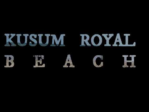 Kusum royal beach