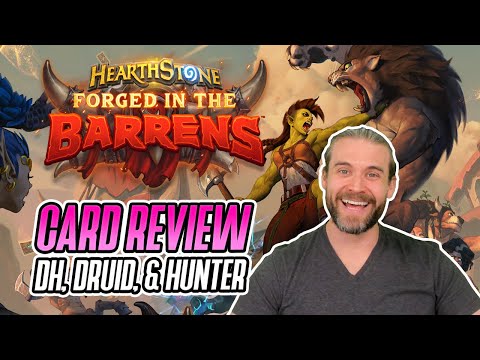 (Hearthstone) Demon Hunter, Druid, and Hunter Card Review - Forged in the Barrens