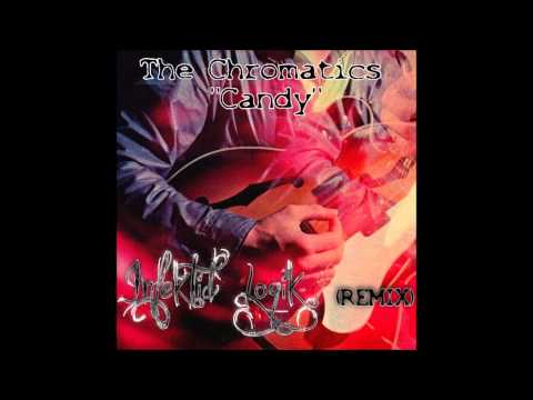 The Chromatics - Candy - (Infektid Logik Remix)