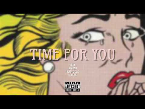 Dave x Clavish x Headie One x K Trap - Time For You (Remix)