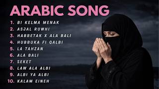 Download lagu Arabic Song Full Album | Bi Kal Menak, Asjal Ruhwi, Hubbuka Fi Qolbi (ARABIC SONG VIRAL TIKTOK) mp3 Download lagu Arabic Song Full Album | Bi Kal Menak, Asjal Ruhwi, Hubbuka Fi Qolbi (ARABIC SONG VIRAL TIKTOK) mp3