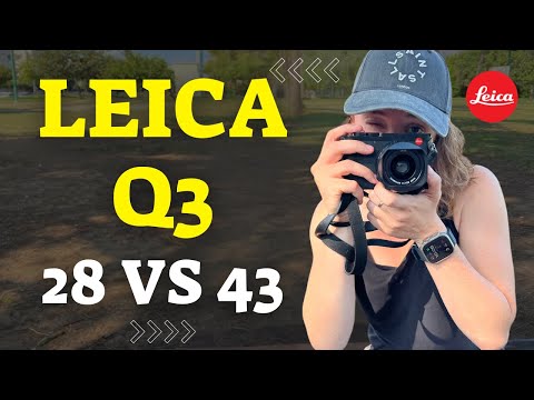 Leica Q3: 43mm vs 28mm | My Personal Thoughts
