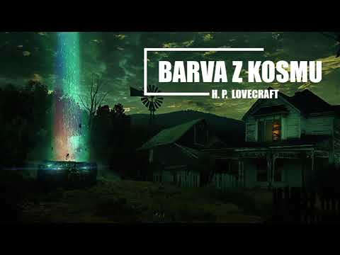 H. P. Lovecraft - Barva z kosmu (CZ, Horor)