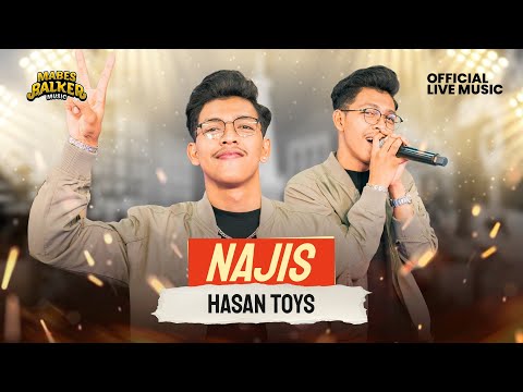 HASAN TOYS AFTERSHINE - NAJIS (Official Live Music)
