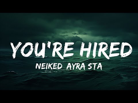 NEIKED, Ayra Starr - You're Hired  | 25 Min