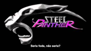 Steel Panther - If I Was The King LEGENDADO [PT-BR]