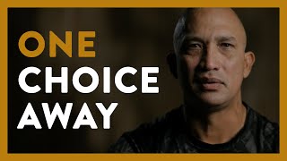 ONE Choice Away From a Different Life | Kyle Quilausing