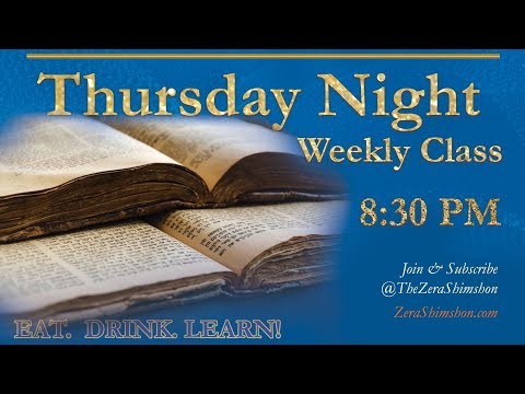 The Zera Shimshon - Weekly Class - Parshat Kedoshim - by Charles Sakkal - The Torah of Sefirah!