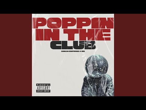 Poppin in the Club