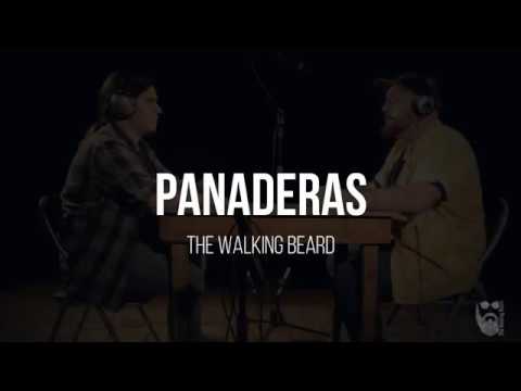Panaderas - The Walking Beard