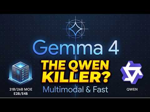 Gemma 4 Is The Qwen Killer? thumbnail