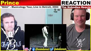 Prince "Shhh" - Live in Detroit, Musicology Tour 2004! (REACTION)