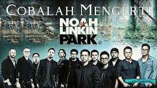 Download lagu NOAH - Cobalah Mengerti X LINKIN PARK π± (Ini Keren Banget!) mp3 Download lagu NOAH - Cobalah Mengerti X LINKIN PARK π± (Ini Keren Banget!) mp3