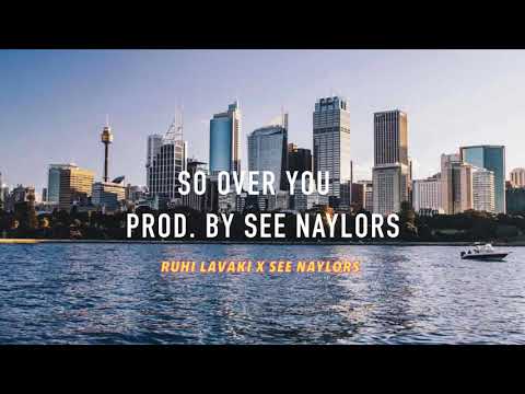 So over you - Ruhi Lavaki x See Naylors (So over you challenge)