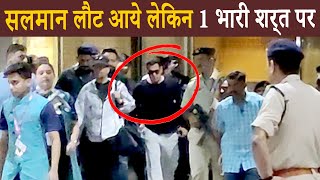 Salman Khan Immigrates Back But On One Big Condition.. You wont Believe...