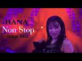 HANA Non Stop Stage Mix