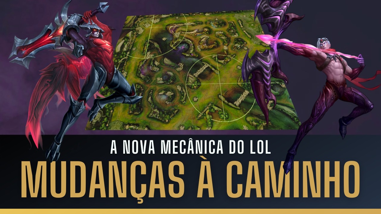 EXPLICANDO A NOVA MECÂNICA DO LOL QUE PROMETE MUDAR O JOGO