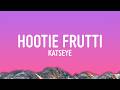 KATSEYE - Hootie Frutti (Lyrics)