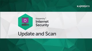 How to update anti-virus databases and run a scan task in Kaspersky Internet Security 2016