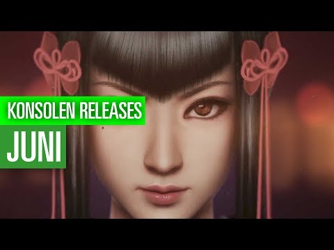 Console releases in June - Monthly preview - With Tekken 7 and more