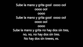 No hay dos sin tres (Gol) - Cali y El Dandee - Letra