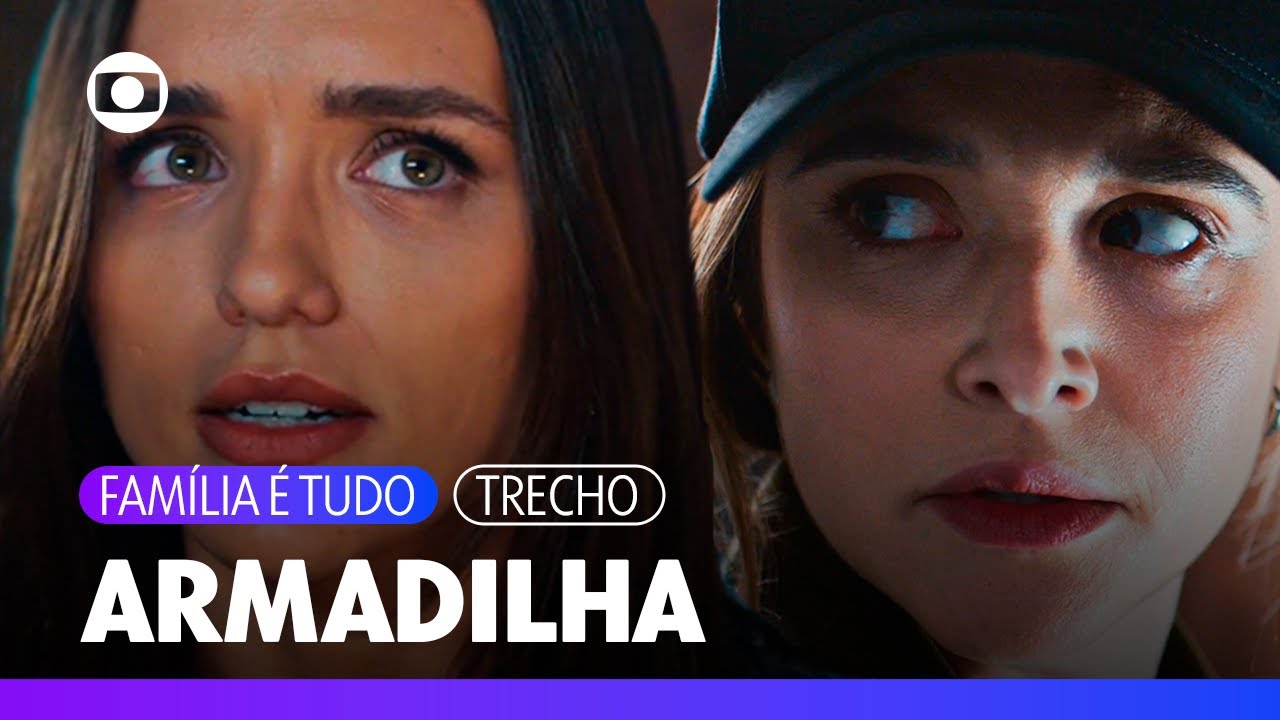 Jéssica quase cai em armadilha e descobre que Electra está por trás! | Família É Tudo | TV Globo