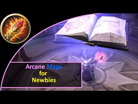 Arcane Mage for Newbies (WoW Shadowlands)