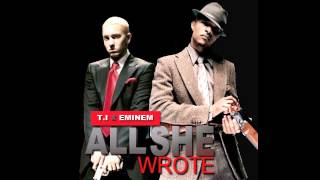 Eminem - All She Wrote