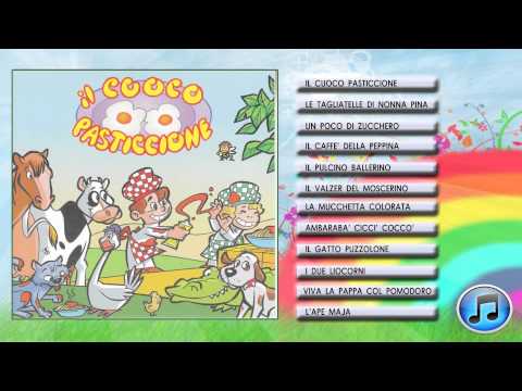 Canzoni per Bambini - Il cuoco pasticcione