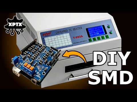 🔥  T-962A Reflow Soldering + Hand Assembly: Full Arduino Shield Build!