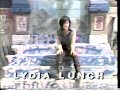 LYDIA LUNCH - MTV Clip