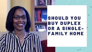 Should You Buy Duplex or a Single-Family Home