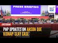 LIVE PNP Press Updates On Anson Que May 5 2025 GMA Integrated News Replay