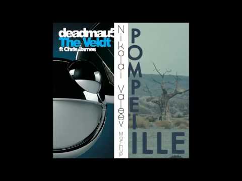 Deadmau5 Ft.  Chris James vs.  Bastille - The Pompeii Veldt (Nikolai Valeev Intro Mashup)