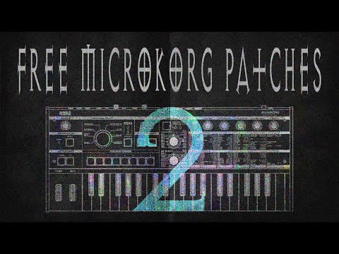 My custom Microkorg patches (free) pt.2